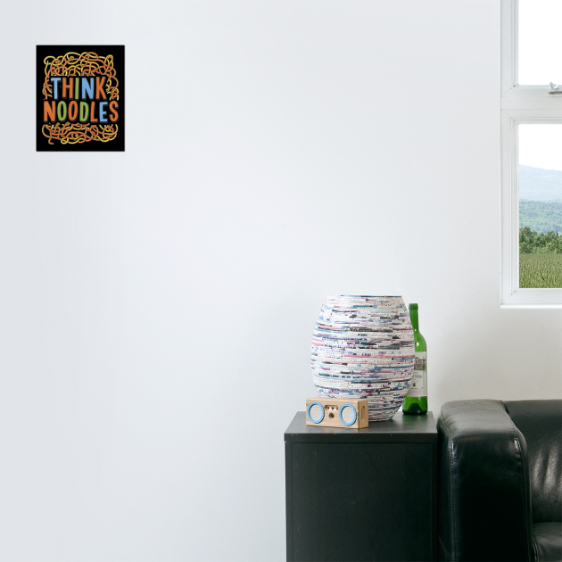 Think Noodles by DIGITAL MERCH CREATIONS